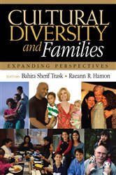 Cultural Diversity and Families: Expanding Perspectives