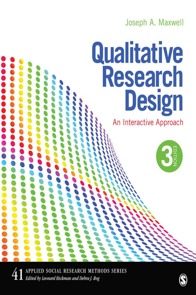 Qualitative Research Design (3rd ed.) by Joseph A. Maxwell (ebook)