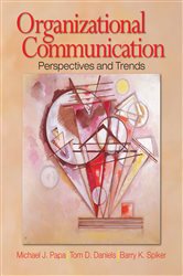 Organizational Communication: Perspectives and Trends