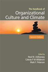 The Handbook of Organizational Culture and Climate