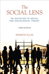 The Social Lens: An Invitation to Social and Sociological Theory