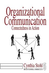 Organizational Communication: Connectedness in Action