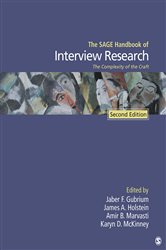 The SAGE Handbook of Interview Research: The Complexity of the Craft