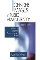 Gender Images in Public Administration: Legitimacy and the Administrative State