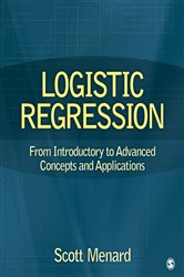 Logistic Regression: From Introductory to Advanced Concepts and Applications