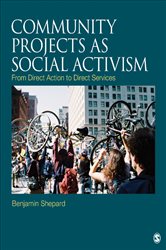 Community Projects as Social Activism: From Direct Action to Direct Services