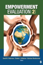 Empowerment Evaluation: Knowledge and Tools for Self-Assessment, Evaluation Capacity Building, and Accountability