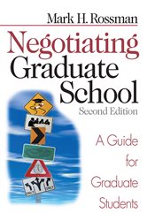 Negotiating Graduate School: A Guide for Graduate Students