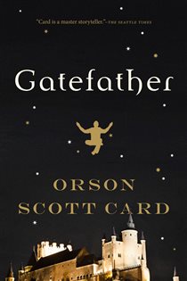 Book cover: Gatefather (Book 3 of Mither Mages) by Orson Scott Card (preview)
