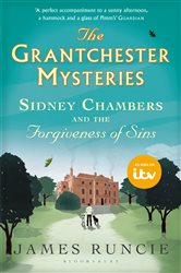 Book cover: Sidney Chambers and The Forgiveness of Sins (Book 4 of Grantchester) by James Runcie (preview)
