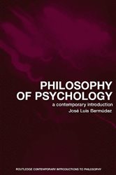 Book cover: Philosophy of Psychology, by Jose Luis Bermudez (preview)