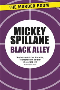 Book cover: Black Alley (Book 80 of Murder Room) by Mickey Spillane (preview)