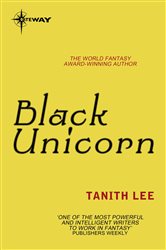 Book cover: Black Unicorn, by Tanith Lee (preview)