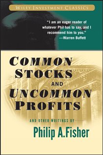 Book cover: Common Stocks and Uncommon Profits and Other Writings, by Philip A. Fisher (preview)