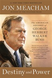 Book cover: Destiny and Power, by Jon Meacham (preview)