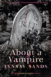 Book cover: About a Vampire (Book 22 of ARGENEAU VAMPIRE) by Lynsay Sands (preview)