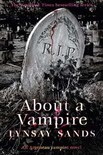 Book cover: About a Vampire (Book 22 of ARGENEAU VAMPIRE) by Lynsay Sands (preview)