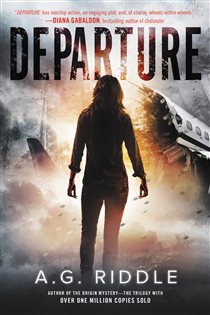 Book cover: Departure, by A. G. Riddle (preview)