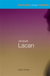 Book cover: Jacques Lacan, by Sean Homer (preview)