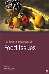 The SAGE Encyclopedia of Food Issues