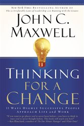 Book cover: Thinking for a Change, by John C. Maxwell (preview)