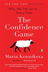 Book cover: The Confidence Game, by Maria Konnikova (preview)