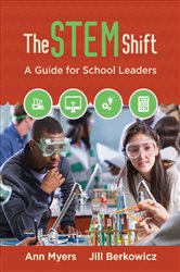 The STEM Shift: A Guide for School Leaders