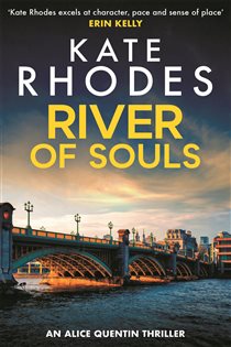 Book cover: River of Souls, by Kate Rhodes (preview)