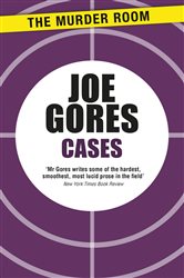 Book cover: Cases (Book 99 of Murder Room) by Joe Gores (preview)