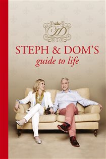 Book cover: Steph and Dom's Guide to Life, by Steph Parker (preview)