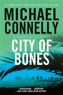Book cover: City of Bones (Book 8 of A Harry Bosch Novel) by Michael Connelly (preview)