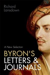 Book cover: Byron's Letters and Journals, edited by Richard Lansdown (preview)