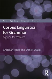 Book cover: Corpus Linguistics for Grammar, by Christian Jones (preview)