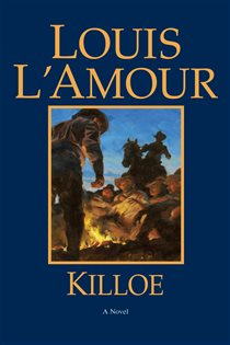 Book cover: Killoe, by Louis L'Amour (preview)