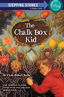 Book cover: The Chalk Box Kid, by Clyde Robert Bulla (preview)