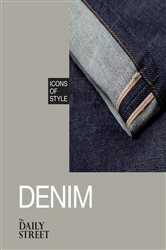 Book cover: Icons of Style: Denim, by The Daily Street (preview)