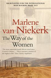 Book cover: The Way Of The Women, by Marlene van Niekerk (preview)