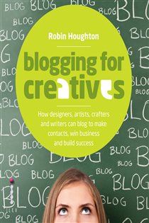 Book cover: Blogging for Creatives, by Robin Houghton (preview)