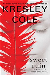 Book cover: Sweet Ruin, by Kresley Cole (preview)