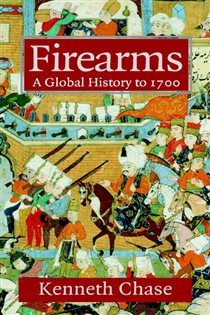 Book cover: Firearms, by Kenneth Chase (preview)