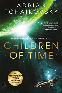 Book cover: Children of Time (Book 1 of The Children of Time Novels) by Adrian Tchaikovsky (preview)