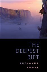 Book cover: The Deepest Rift, by Ruthanna Emrys (preview)