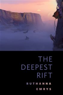 Book cover: The Deepest Rift, by Ruthanna Emrys (preview)