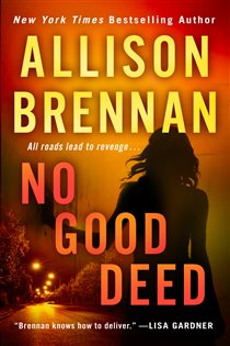 Book cover: No Good Deed (Book 10 of Lucy Kincaid Novels) by Allison Brennan (preview)