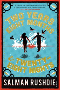 Book cover: Two Years Eight Months and Twenty-Eight Nights, by Salman Rushdie (preview)