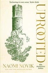 Book cover: Uprooted, by Naomi Novik (preview)