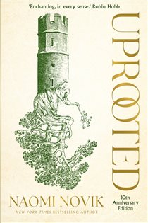 Book cover: Uprooted, by Naomi Novik (preview)