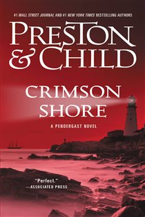 Book cover: Crimson Shore (Book 15 of Agent Pendergast Series) by Douglas Preston (preview)