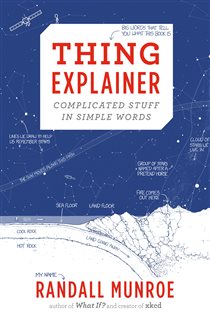 Book cover: Thing Explainer, by Randall Munroe (preview)
