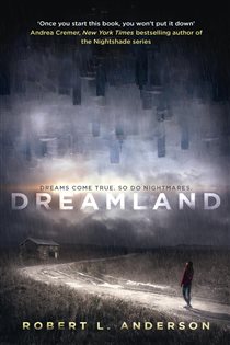 Book cover: Dreamland, by Robert L. Anderson (preview)